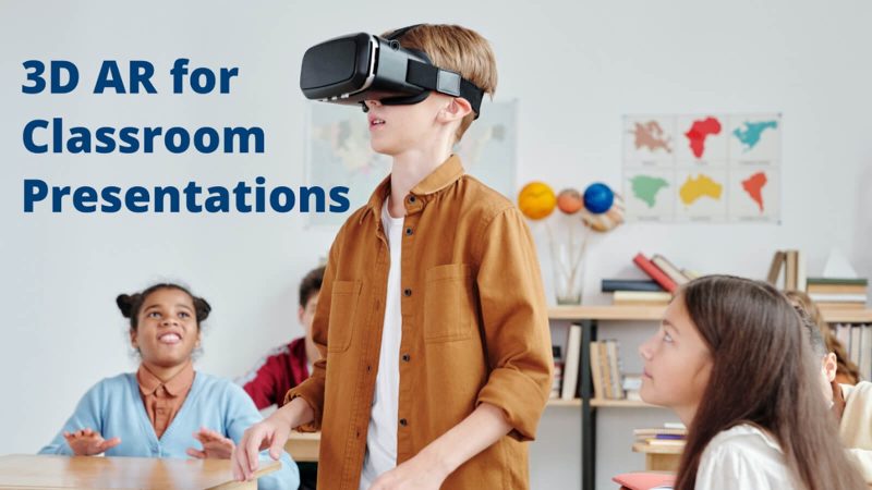 How to Use 3D AR In Classroom