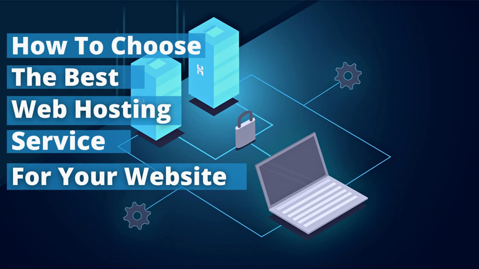 How to Choose the Best Web Hosting and Web Builder