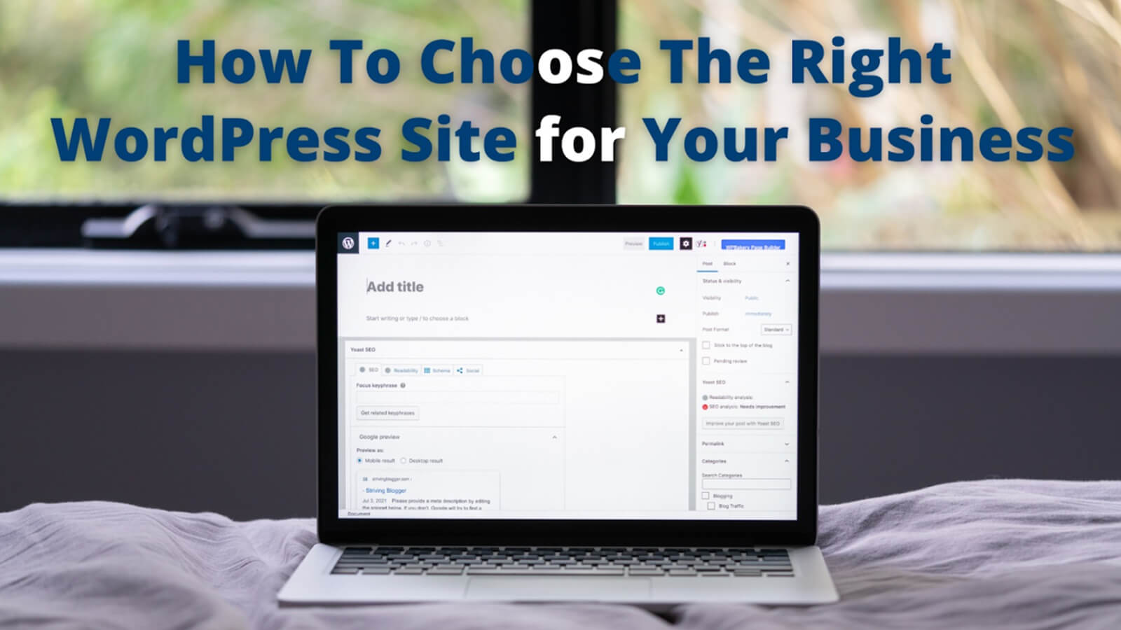 How to Choose the Right WordPress Site for Business