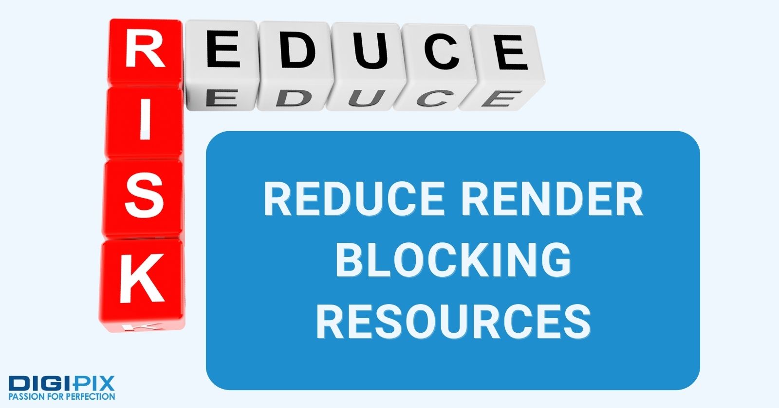 reduce the render blocking resources