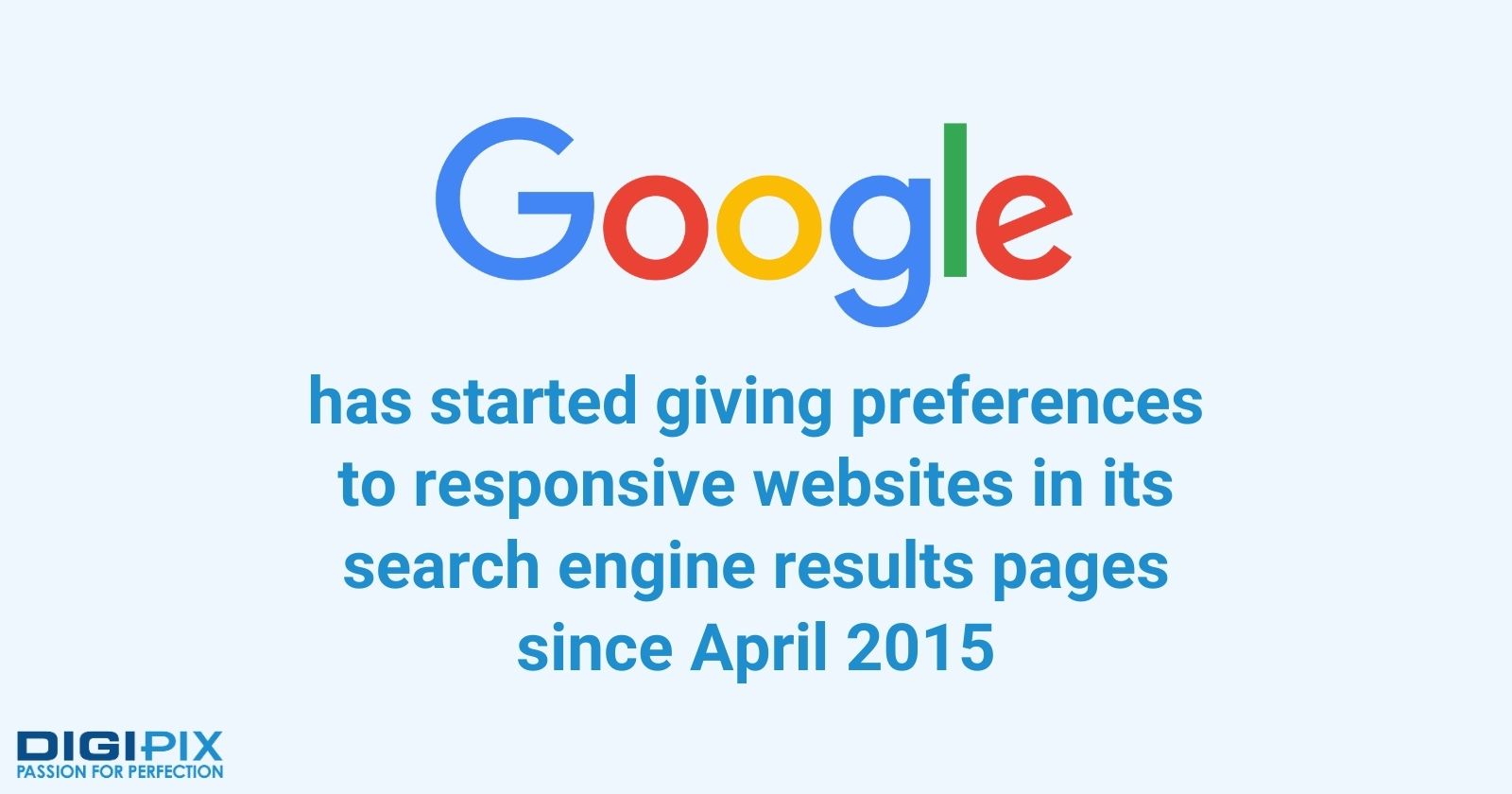 Google giving preference to website which are responsive