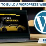 How to Build a WordPress Website in 2024