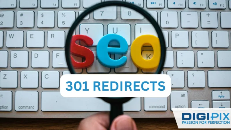 DigiPixInc-What is 301 redirects in SEO_-1