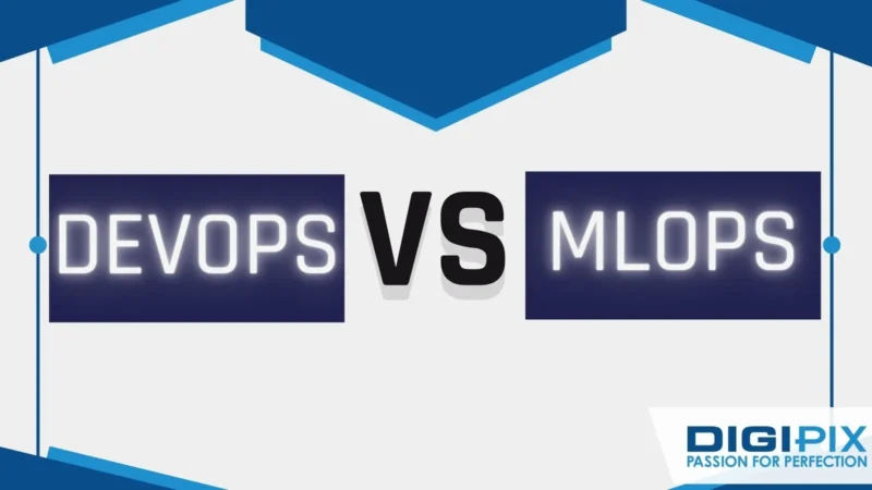 DEVOPS vs MLOPS 192 DigiPixInc-DEVOPS-vs-MLOPS-1