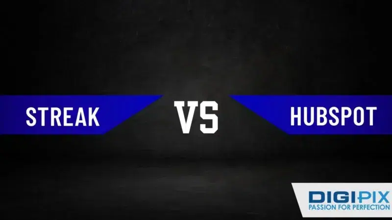 Streak CRM vs HubSpot 170 digipix-inc-Streak-CRM-vs-Hubspot-1